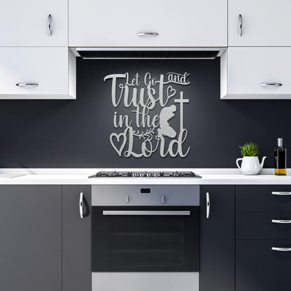 Let_Go_and_Trust_in_the_Lord_Metal_Wall__Silver_Dark_Kitchen_Mockup.png