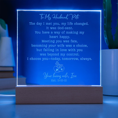 To My Husband Gift – Personalized Engraved Acrylic Plaque, The Day I Met You My Life Changed