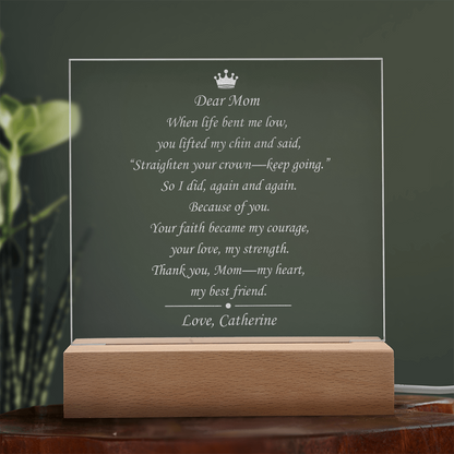 Engraved Acrylic Plaque for Mom , “Straighten Your Crown” Personalized Gift from Daughter/Son
