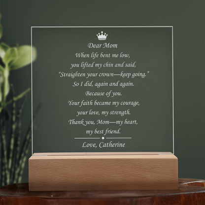 Engraved Acrylic Plaque for Mom , “Straighten Your Crown” Personalized Gift from Daughter/Son