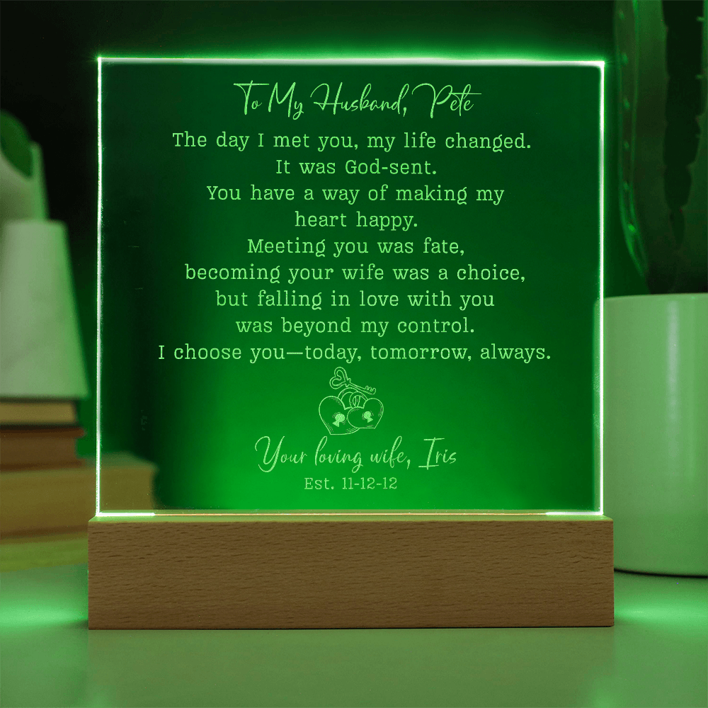 To My Husband Gift – Personalized Engraved Acrylic Plaque, The Day I Met You My Life Changed