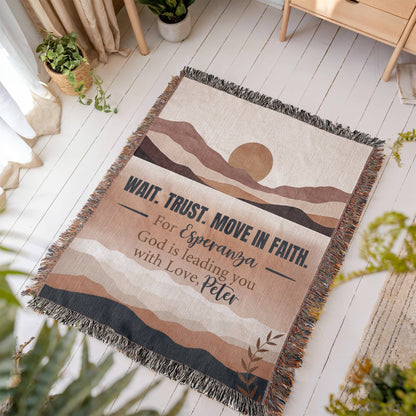 Wait Trust Move in Faith – Personalized Christian Woven Blanket, Scripture Throw