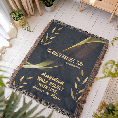 He Goes Before You – Deuteronomy 31:8 Christian Woven Blanket, Scripture Throw