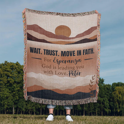 Wait Trust Move in Faith – Personalized Christian Woven Blanket, Scripture Throw