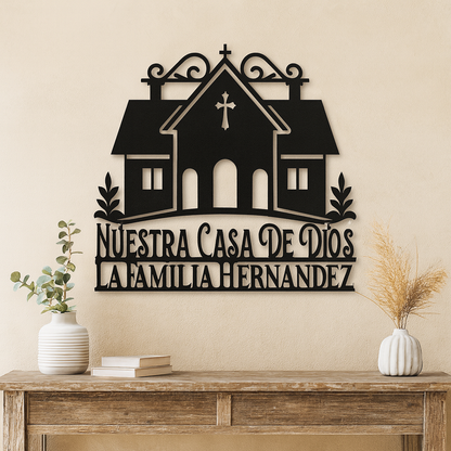 Nuestra Casa de Dios, Spanish Custom Metal Wall Sign